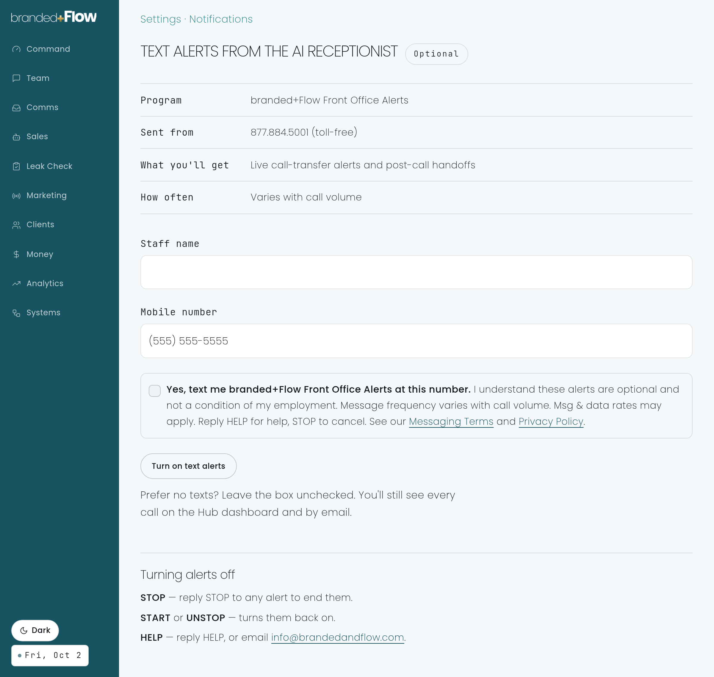 The branded+Flow Hub Text Alerts screen. It lists the program (branded+Flow Front Office Alerts), the sender (877.884.5001, toll-free), what staff receive (live call-transfer alerts and post-call handoffs) and how often (varies with call volume). Below are fields for staff name and mobile number, an unchecked consent checkbox stating that alerts are optional and not a condition of employment, with message frequency, rates, HELP and STOP terms and links to the Messaging Terms and Privacy Policy, a Turn on text alerts button, and instructions for turning alerts off.